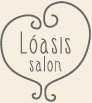 Loasis salon